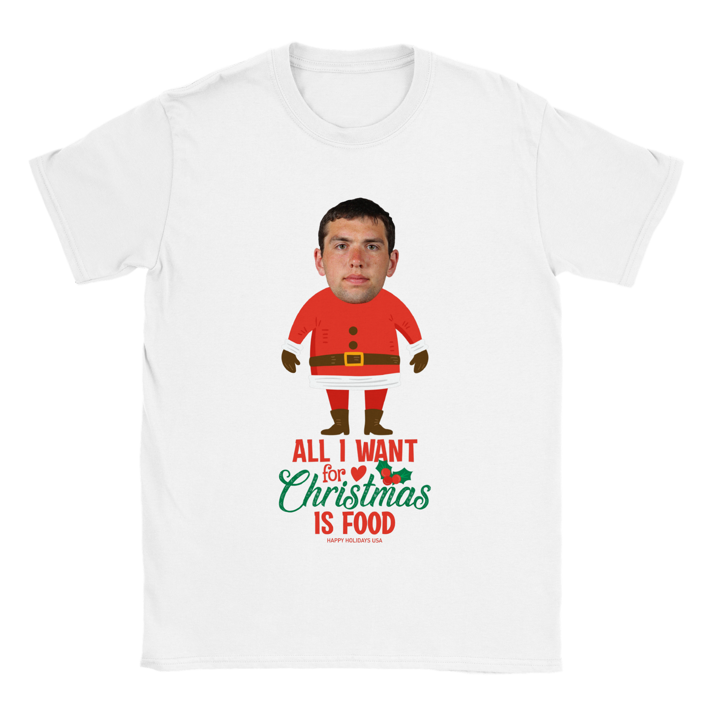 All I Want For Christmas Is Food - Christmas Tee