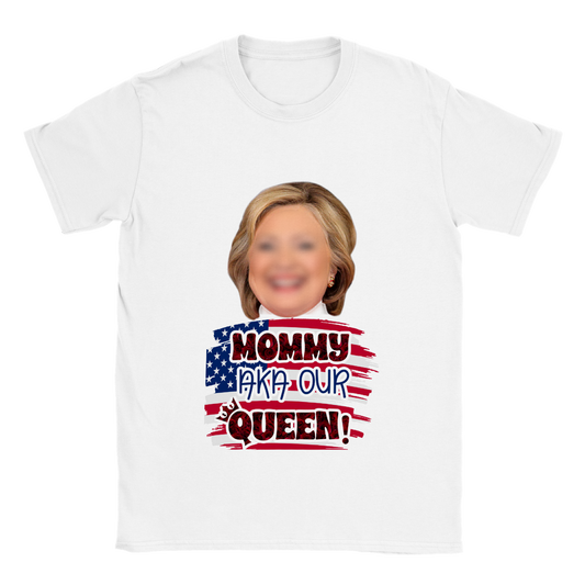 Mommy aka Our Queen - Happy Mothers Day