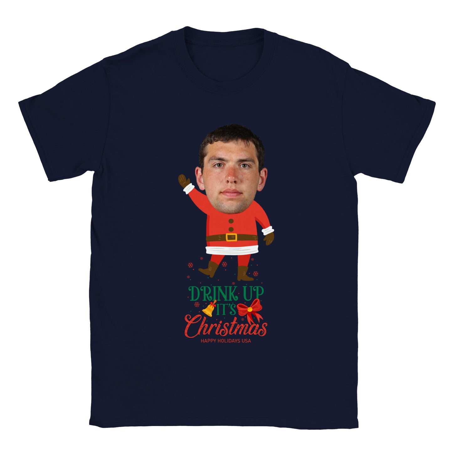 Drink Up It's Christmas - Christmas Tee