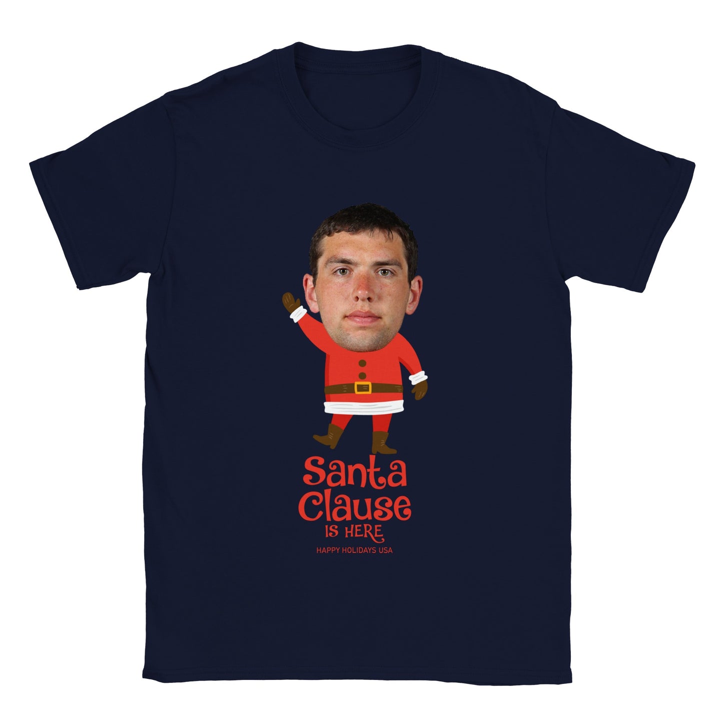 Santa Clause Is Here - Christmas Tee