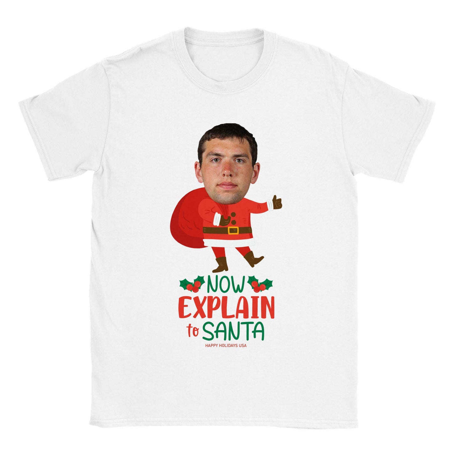 Explain To Santa - Christmas Tee