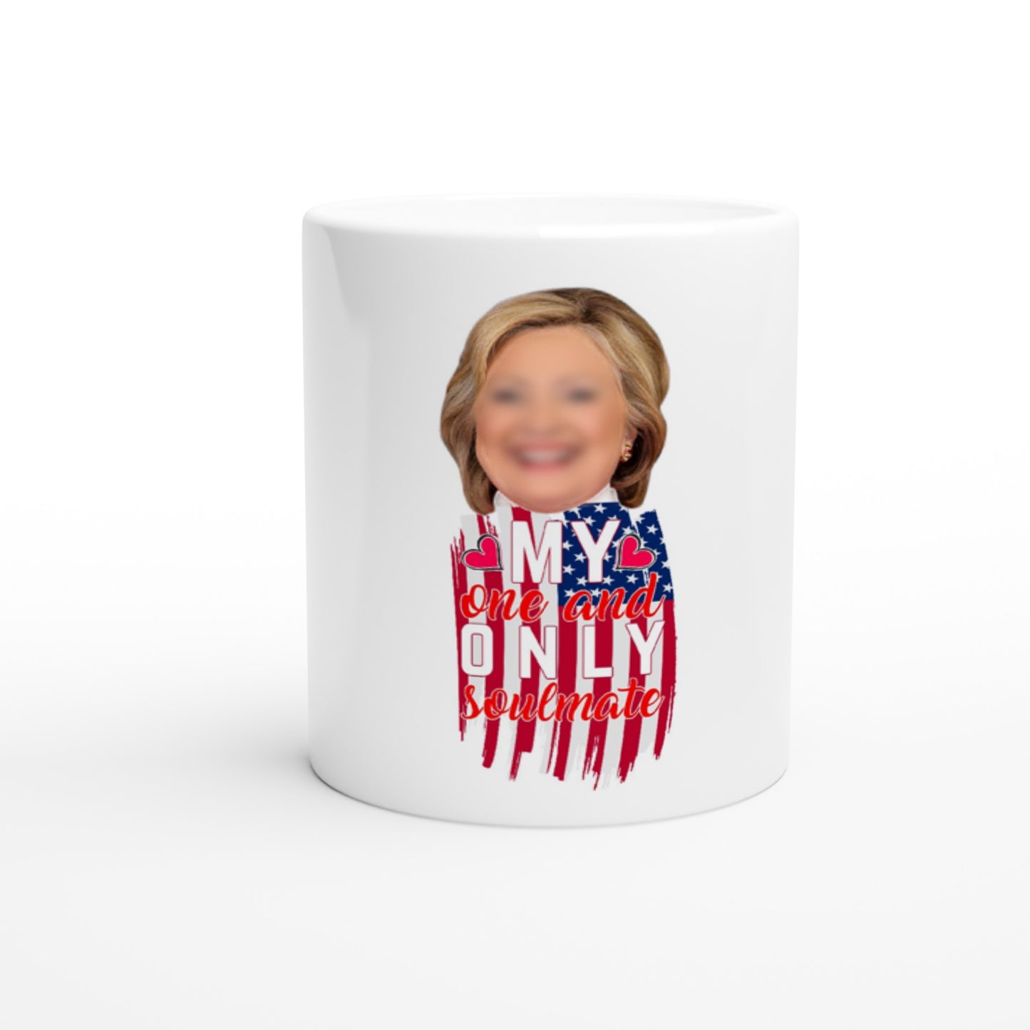 My One And Only Soulmate - Valentine Mug - Happy Valentine