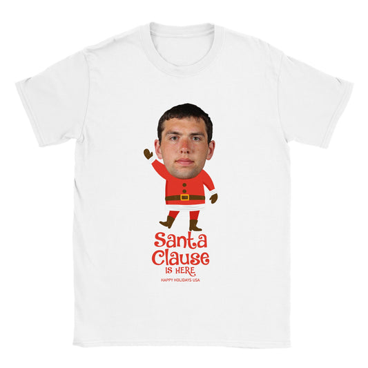 Santa Clause Is Here - Christmas Tee