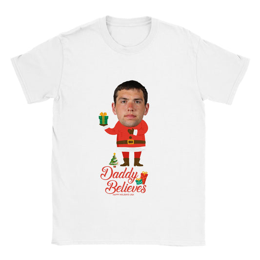 Daddy Believes - Christmas Tee