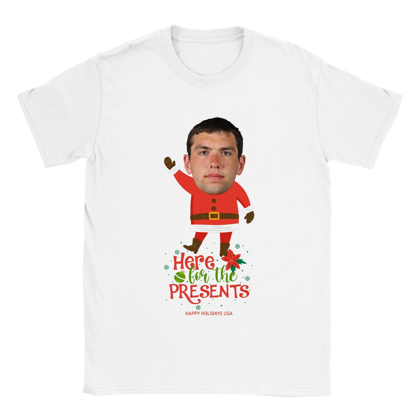 Here For The Presents - Christmas Tee